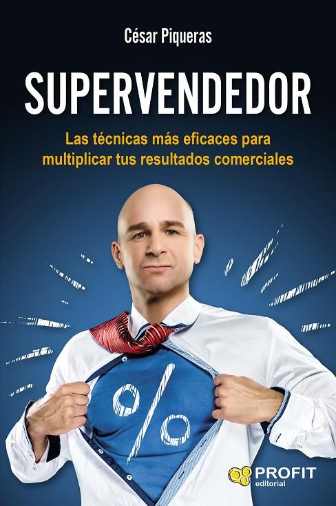 SUPERVENDEDOR | 9788416583096 | PIQUERAS GÓMEZ DE ALBACETE, CÉSAR