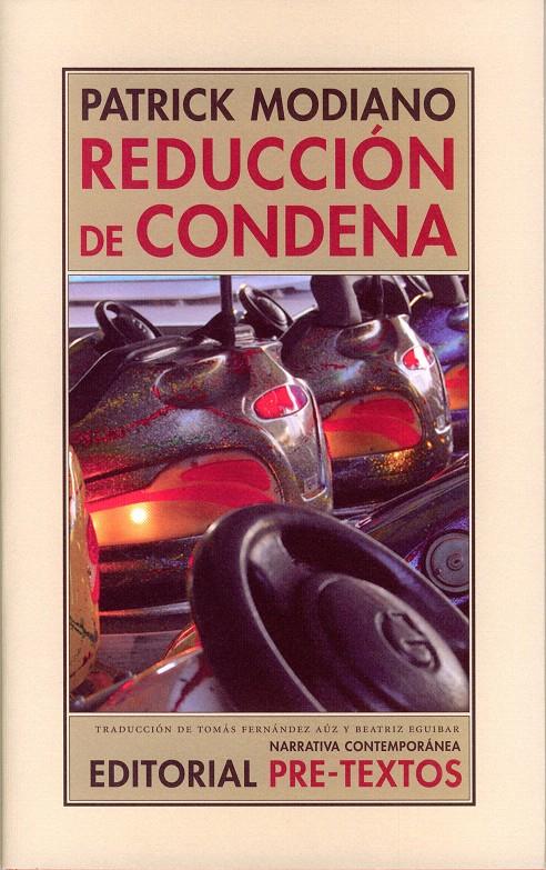 REDUCCIÓN DE CONDENA | 9788481919301 | MODIANO, PATRICK