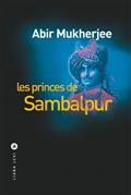 LES PRINCES DE SAMBALPUR | 9791034903245 | MUKHERJEE, ABIR