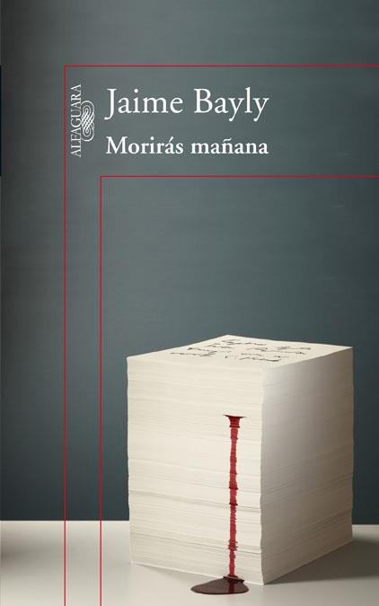 MORIRÁS MAÑANA (TRILOGÍA) | 9788420407258 | BAYLY, JAIME