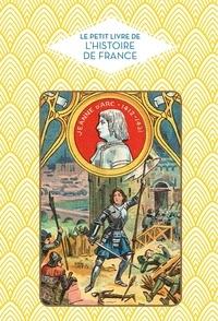 LE PETIT LIVRE DE L'HISTOIRE DE FRANCE  | 9782379640742 | MARIE-HÉLÈNE CHAPLAIN