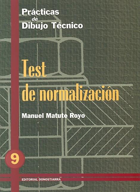 P.D.T. Nº 9: TEST DE NORMALIZACIÓN. | 9788470631450 | MATUTE ROYO, MANUEL