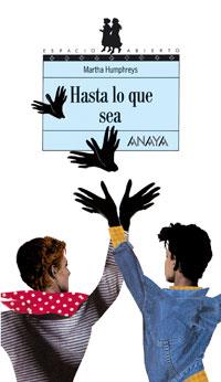 HASTA LO QUE SEA | 9788420757629 | HUMPHREYS, MARTHA