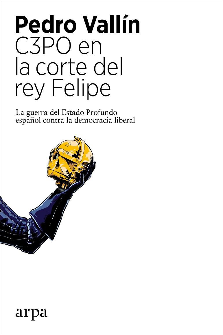 C3PO EN LA CORTE DEL REY FELIPE | 9788418741104 | VALLÍN, PEDRO