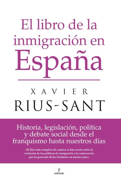 EL LIBRO DE LA INMIGRACIÓN EN ESPAÑA | 9788496710634 | RIUS SANT, XAVIER