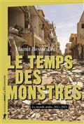 LE TEMPS DES MONSTRES : LE MONDE ARABE, 2011-2021  | 9782348064906 | BOZARSLAN, HAMIT