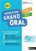 MISSION GRAND ORAL, MATHS, SVT : NOUVEAU BAC  | 9782091575728 | COLLECTIF
