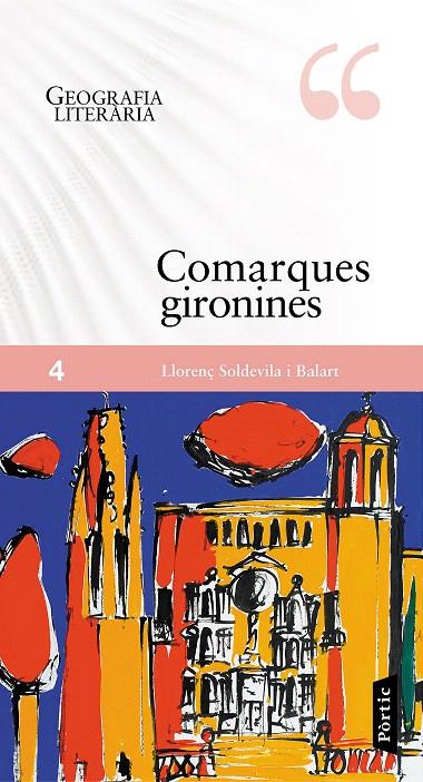 COMARQUES GIRONINES | 9788498093858 | SOLDEVILA BALART, LLORENÇ 