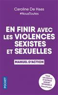 EN FINIR AVEC LES VIOLENCES SEXISTES ET SEXUELLES : MANUEL D'ACTION | 9782266325639 | HAAS, CAROLINE DE 