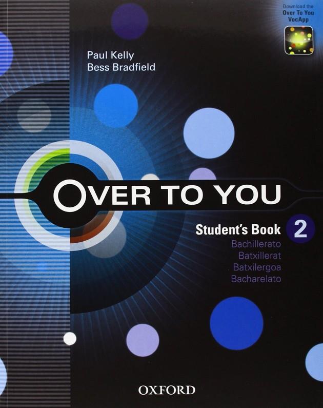 OVER TO YOU 2: STUDENT'S BOOK  | 9780194326766