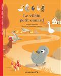 LE VILAIN PETIT CANARD | 9782081494398 | MARCHAND KALICKY, ANNE - BRUNELET, MADELEINE