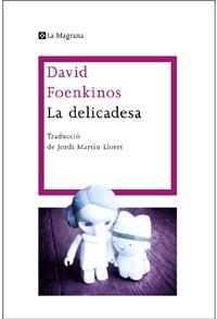 LA DELICADESA | 9788482649139 | FOENKINOS, DAVID