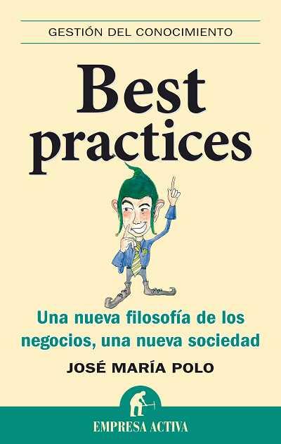 BEST PRACTICES | 9788492452361 | POLO ARCUSA, JOSE MARÍA