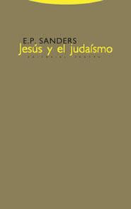 JESÚS Y EL JUDAÍSMO | 9788481646856 | SANDERS, E. P.