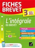 FICHES BREVET - L'INTÉGRALE DU BREVET, 3E : TOUTES LES ÉPREUVES EN 200 FICHES : BREVET 2022 | 9782401078215 | COLLECTIF