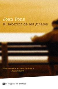EL LABERINT DE LES GIRAFES | 9788498670400 | PONS PONS, JOAN