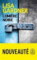 LUMIÈRE NOIRE | 9782253181385 | GARDNER, LISA