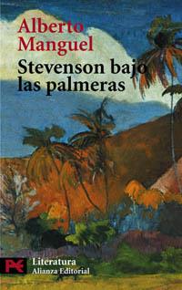 STEVENSON BAJO LAS PALMERAS | 9788420655383 | MANGUEL, ALBERTO