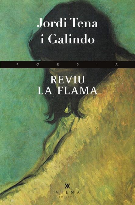 REVIU LA FLAMA | 9788483307366 | TENA GALINDO, JORDI