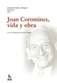 JOAN COROMINES, VIDA Y OBRA | 9788424935566 | AUTORES , VARIOS