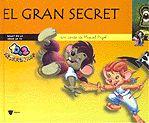 EL GRAN SECRET (10+2) | 9788424634124 | PUJOL PALOL, MIQUEL