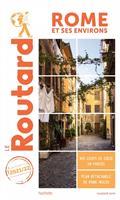 GUIDE ROUTARD ROME ET SES ENVIRONS : 2021-2022 | 9782017871095 | COLLECTIF