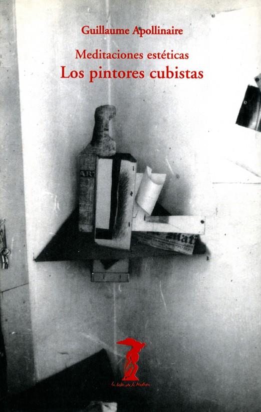 PINTORES CUBISTAS.MEDITACIONES ESTETICAS | 9788477745709 | APOLLINAIRE, GUILLAUME