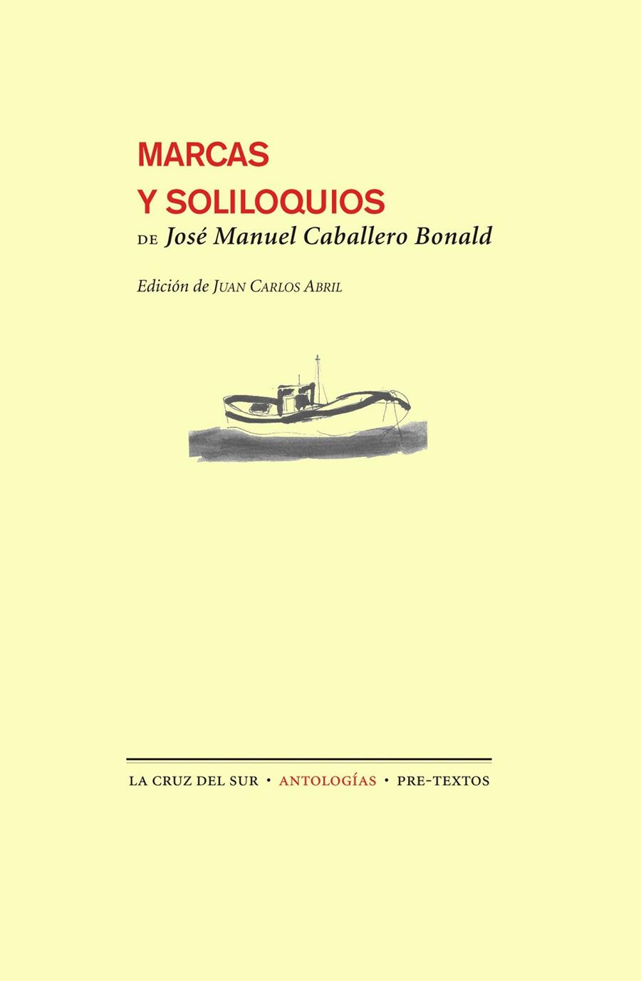 MARCAS Y SOLILOQUIOS | 9788415576495 | CABALLERO BONALD, JOSÉ MANUEL