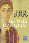 ELS ULLS D'ANNÍBAL | 9788466402637 | ALBERT SALVADÓ/MIQUEL DE PALOL