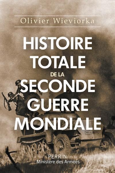 HISTOIRE TOTALE DE LA SECONDE GUERRE MONDIALE | 9782262079932 | OLIVIER WIEVIORKA 