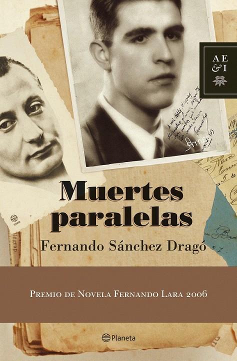 MUERTES PARALELAS | 9788408067160 | FERNANDO SÁNCHEZ DRAGÓ