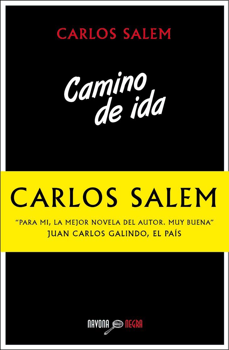 CAMINO DE IDA | 9788416259014 | SALEM, CARLOS