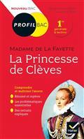 PROFIL. LA PRINCESSE DE CLÈVES (1678), MADAME DE LA FAYETTE : 1RE GÉNÉRALE & TECHNO : NOUVEAU BAC | 9782401054769 | DUFOUR-MAÎTRE, MYRIAMAUTORITÉ BNF - MILHIT, JACQUELINEAUTORITÉ BNF