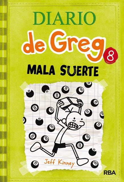 DIARIO DE GREG, 8. MALA SUERTE | 9788427204638 | KINNEY , JEFF