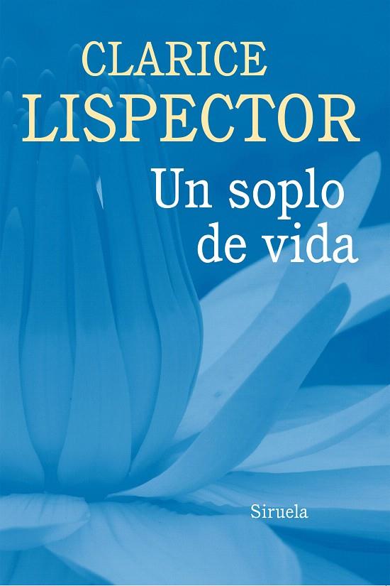 UN SOPLO DE VIDA | 9788416465125 | LISPECTOR, CLARICE