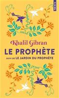 LE PROPHÈTE SUIVI DE LE JARDIN DU PROPHÈTE | 9791041410330 | GIBRAN, KHALIL 
