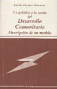 LA PRÁCTICA Y TEORÍA DEL DESARROLLO COMUNITARIO | 9788427711464 | NOGUEIRAS MASCAREÑAS, LUIS MIGUEL