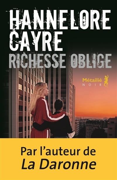 RICHESSE OBLIGE | 9791022610216 | HANNELORE CAYRE