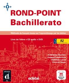 ROND-POINT BACHILLERATO A2 - LIVRE DE L'ÉLÈVE + CD + DVD | 9788423669967 | FLUMIAN, CATHERINE/LABASCOULE, JOSIANE/LAUSE, CHRISTIAN/ROYER, CORINNE