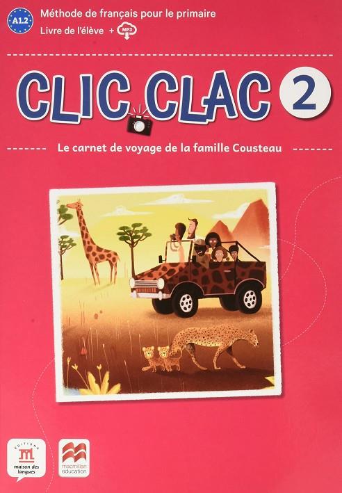 CLIC CLAC 2 LIVRE DE L'ÉLÈVE | 9788418224522