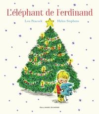 L’ÉLÉPHANT DE FERDINAND | 9782075105569 | LOU PEACOCK, HELEN STEPHENS