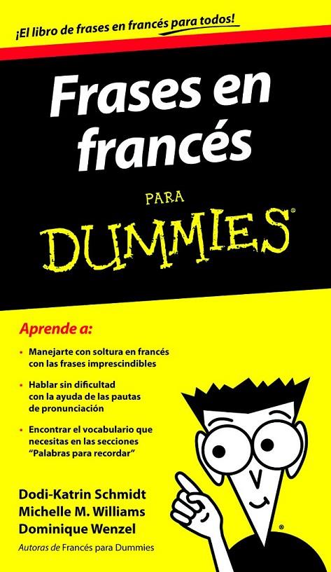 FRASES EN FRANCÉS PARA DUMMIES | 9788432920714 | DODI-KATRIN SCHMIDT/DOMINIQUE WENZEL/MICHELE M. WILLIAMS