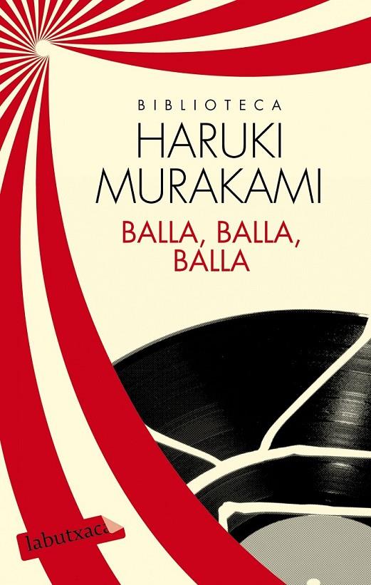 BALLA, BALLA, BALLA | 9788499307398 | HARUKI MURAKAMI