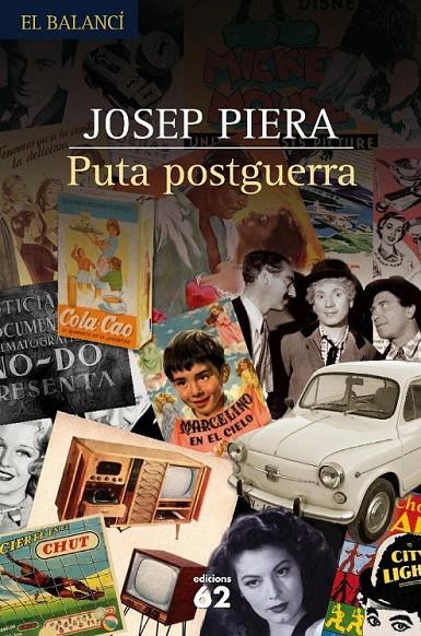 PUTA POSTGUERRA | 9788429759679 | JOSEP PIERA