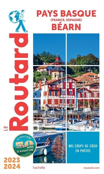 GUIDE DU ROUTARD PAYS BASQUE, BÉARN 2023/24  | 9782017228073 | COLLECTIF