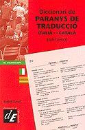 DICCIONARI DE PARANYS DE TRADUCCIÓ ITALIÀ-CATALÀ | 9788441208797 | TURULL, ISABEL