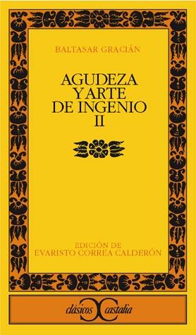AGUDEZA Y ARTE DE INGENIO, II | 9788470390456 | GRACIÁN, BALTASAR