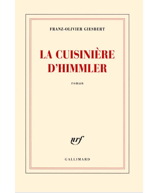 LA CUISINIÈRE D'HIMMLER | 9782070141609 | GIESBERT, FRANZ-OLIVIER