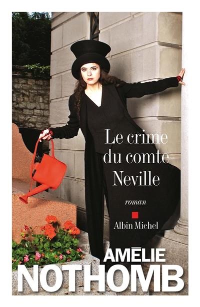 LE CRIME DU COMTE NEVILLE | 9782226318091 | AMÉLIE NOTHOMB