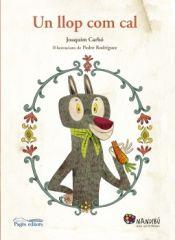 Presentació del llibre "Un llop com cal" de Joaquim Carbó de Pagès editors - 